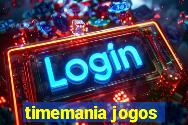 timemania jogos